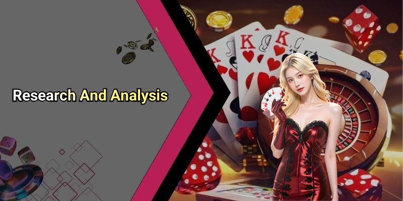 Research And Analysis