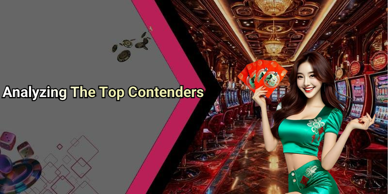 Analyzing The Top Contenders
