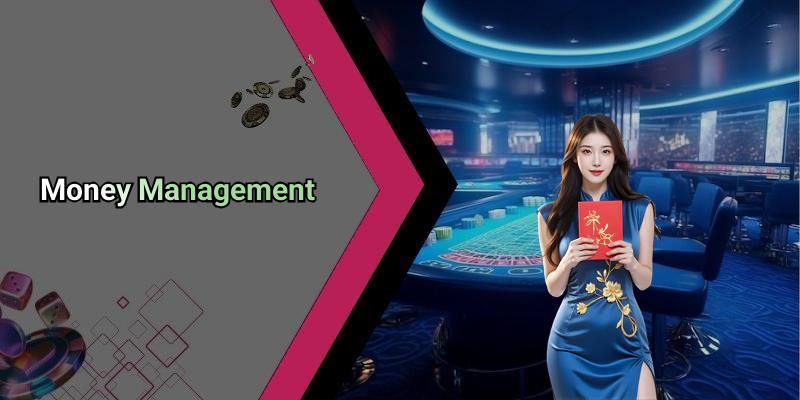 Money Management