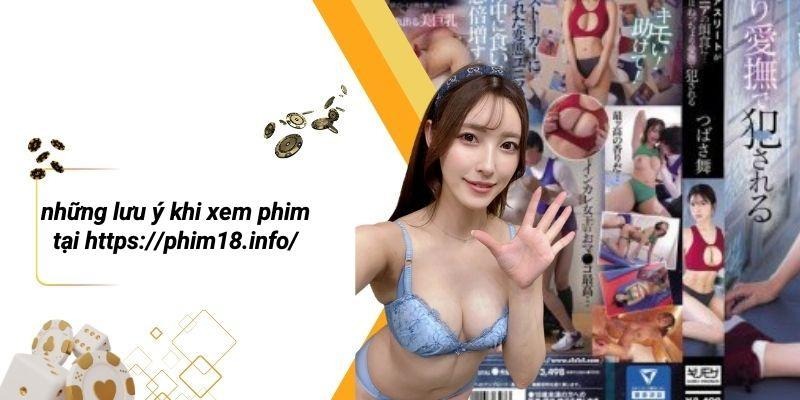 Những Lưu Ý Khi Xem Phim Tại Https://phim18.info/